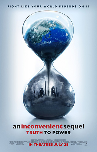 An Inconvenient Sequel: Truth to Power (2017) by The Critical Movie Critics