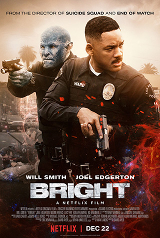 Bright (2017) by The Critical Movie Critics