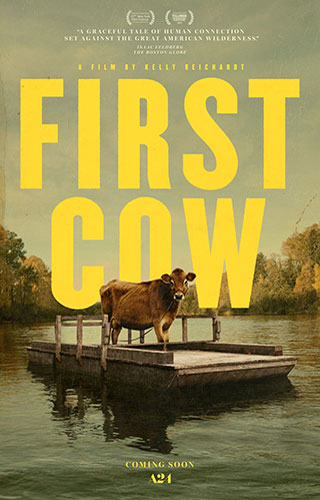 First Cow (2019) by The Critical Movie Critics