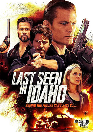 Last Seen in Idaho (2018) by The Critical Movie Critics