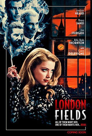 London Fields (2018) by The Critical Movie Critics