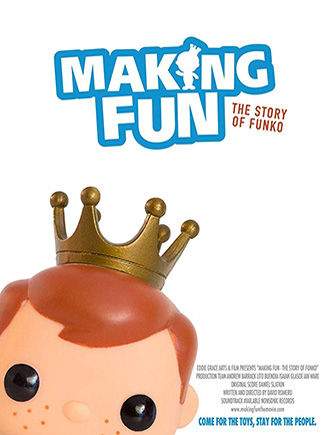 Making Fun: The Story of Funko (2018) by The Critical Movie Critics