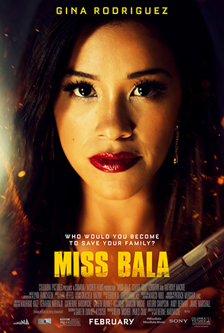 Miss Bala (2019) by The Critical Movie Critics