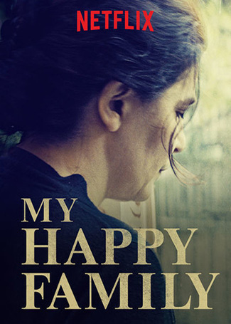 My Happy Family (2017) by The Critical Movie Critics