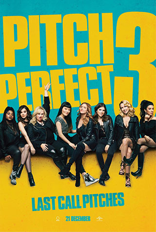Pitch Perfect 3 (2017) by The Critical Movie Critics