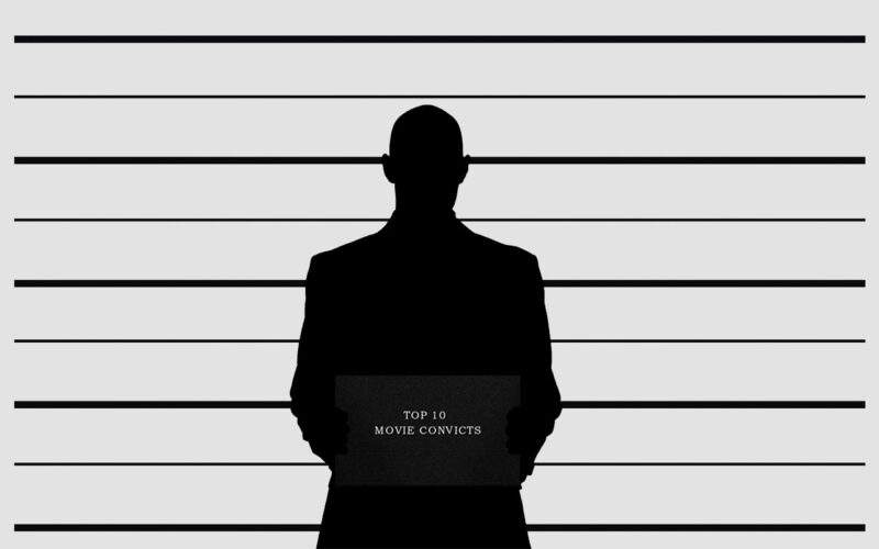 Top 10 Movie Convicts by The Critical Movie Critics