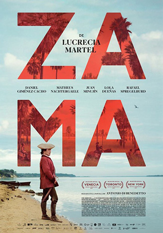 Zama (2017) by The Critical Movie Critics